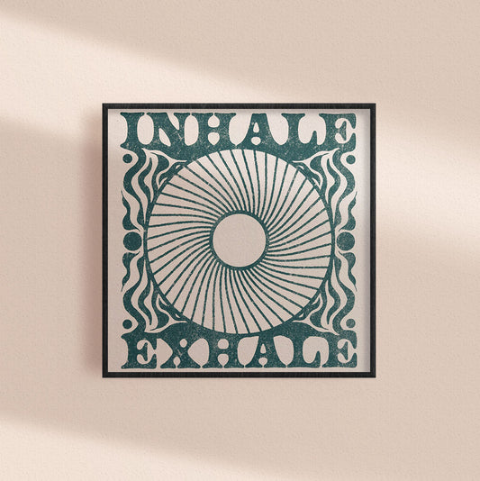 Inhale Exhale Square Print