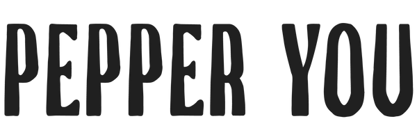 Pepper You